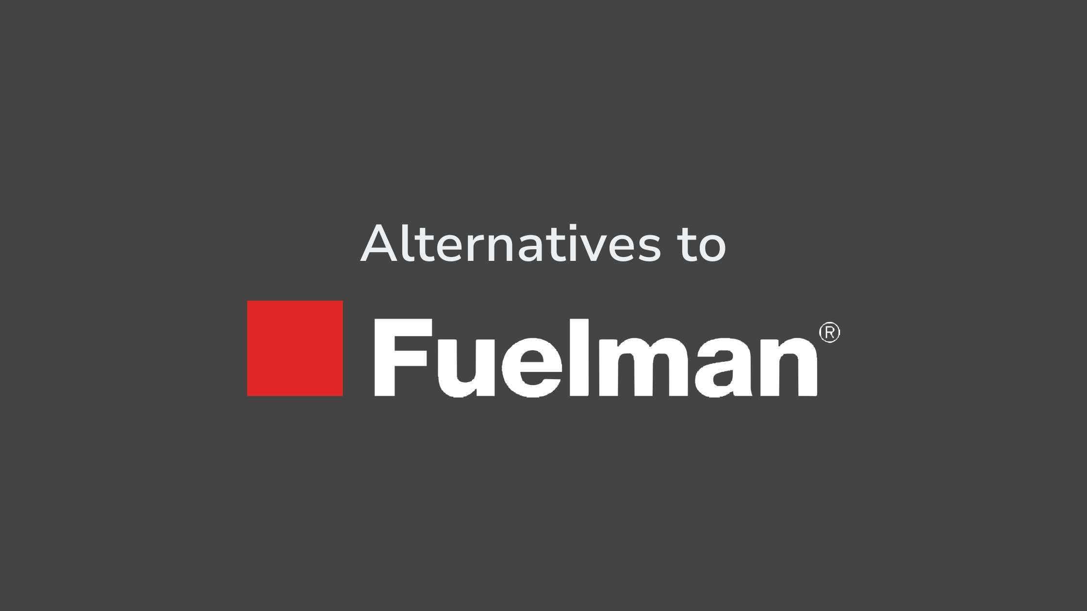 Fuelman Alternatives